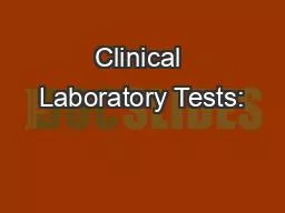 Clinical Laboratory Tests: