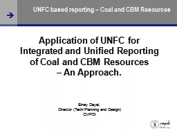 UNFC based reporting – Coal and CBM Resources