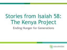 PPT-Stories from Isaiah 58: The Kenya Project