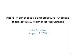 ANSYS  Magnetostatic  and Structural Analyses of the