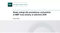 Nowe usługi dla posiadaczy rachunków