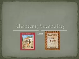 Latin Chapter 13 Vocabulary