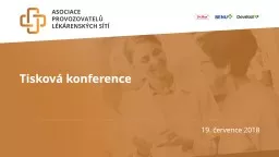 19. července 2018 Tisková konference
