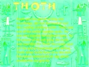 Thoth was the god of writing and knowledge.  He had the head of and ibis, holding a writing pallet.