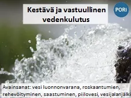 Kestävä ja vastuullinen vedenkulutus