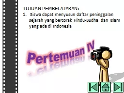 Pertemuan  IV TUJUAN PEMBELAJARAN: