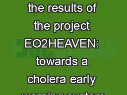 Building on the results of the project EO2HEAVEN: towards a cholera early warning system