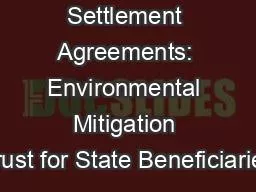 Volkswagen Settlement Agreements: Environmental Mitigation Trust for State Beneficiaries