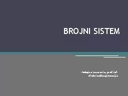 PPT-BROJNI SISTEM Nebojsa Lazarevic