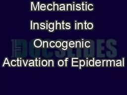 Mechanistic Insights into Oncogenic Activation of Epidermal