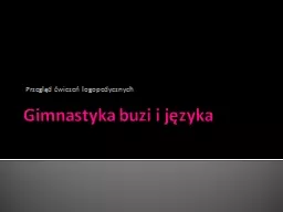 Gimnastyka buzi i języka