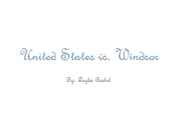 United States vs. Windsor