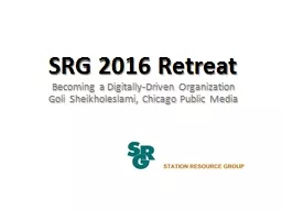 PPT-SRG 2016 Retreat Becoming a Digitally-Driven Organization