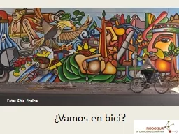 ¿ Vamos en bici? Foto: Sitio Andino