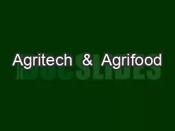 Agritech  &  Agrifood