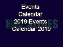Events Calendar 2019 Events Calendar 2019