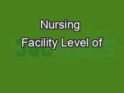 Nursing Facility Level of