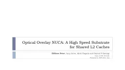 Optical Overlay NUCA: A High Speed Substrate for Shared L2 Caches