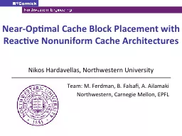 Near-Optimal Cache Block Placement with Reactive