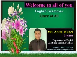 Welcome to all of you English Grammar