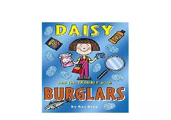 EPUB FREE  Daisy and the Trouble with Burglars