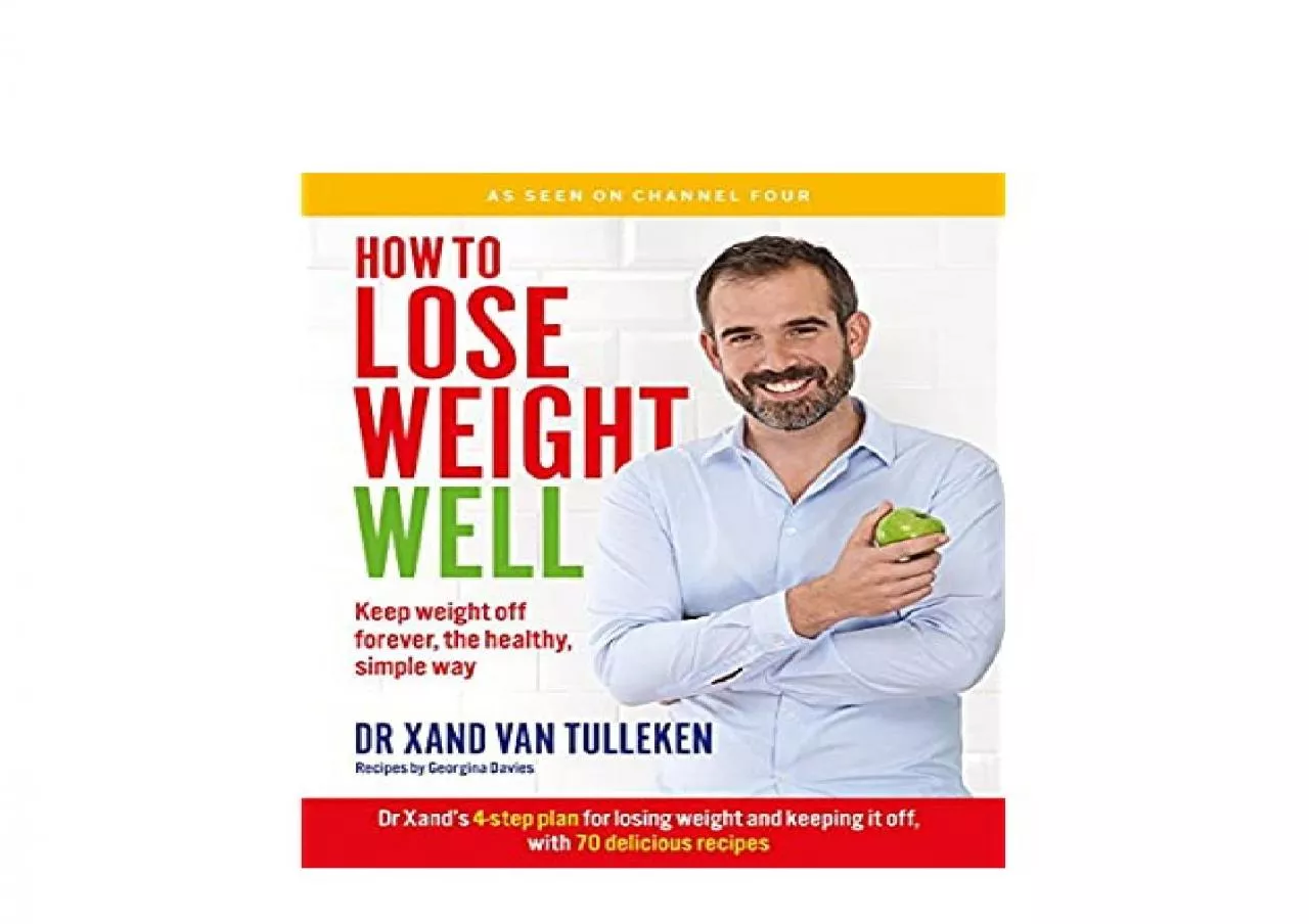 PDF-EPUB FREE How to Lose Weight Well Keep weight off forever the healthy simple way