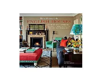 EPUB FREE  English Houses Inspirational Interiors from City Apartments to Country Manor