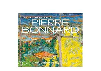 EPUB FREE  Pierre Bonnard The Colour of Memory