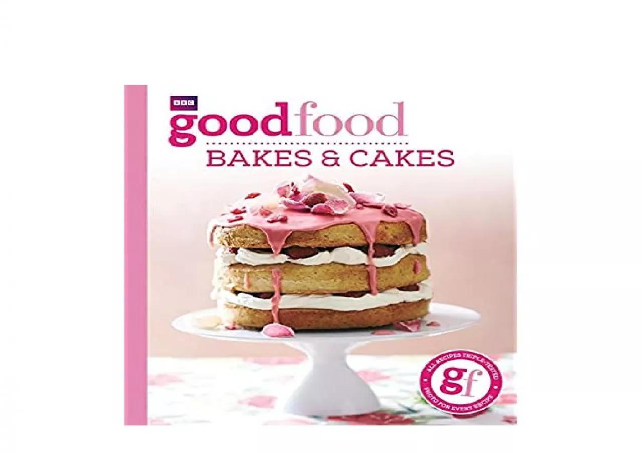 PDF-EPUB FREE Good Food Bakes Cakes