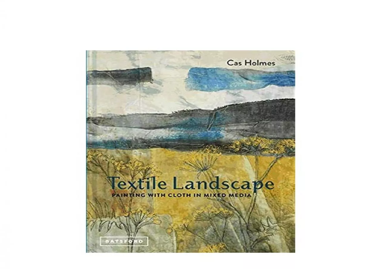 PDF-EPUB FREE Textile Landscape Painting with Cloth in Mixed Media