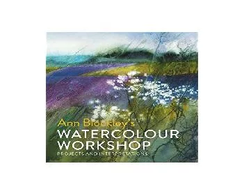 EPUB FREE  Watercolour Workshop projects and interpretations