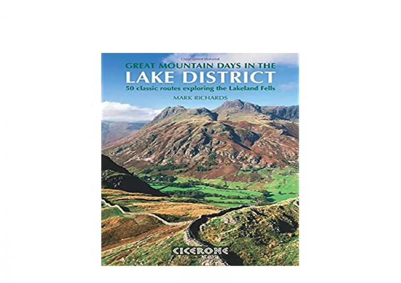 PDF-EPUB FREE Great Mountain Days in the Lake District 50 Classic Routes Exploring the Lakeland