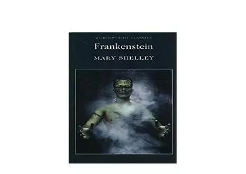 EPUB FREE  Frankenstein Or the Modern Prometheus Wordsworth Classics