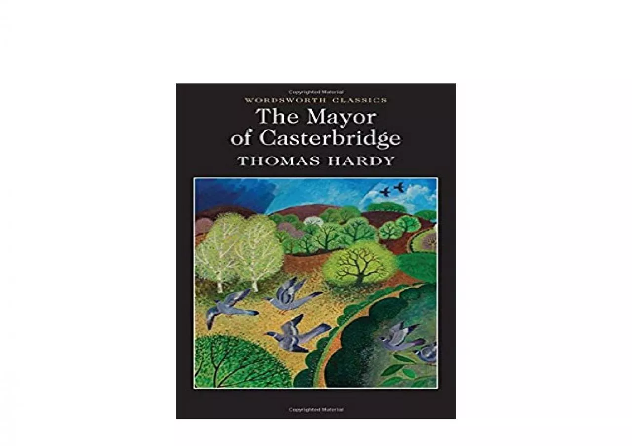 PDF-EPUB FREE The Mayor of Casterbridge Wordsworth Classics