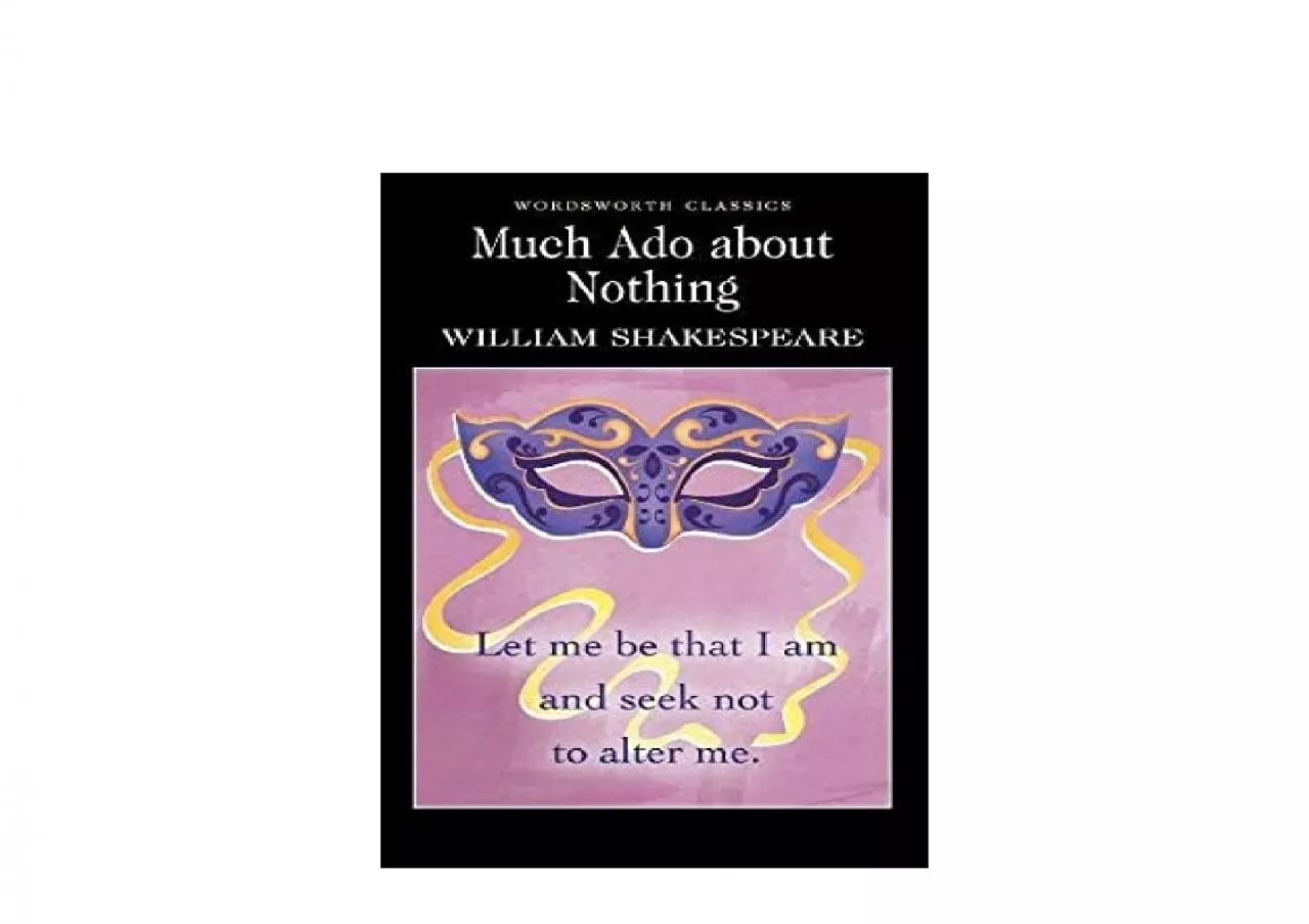 PDF-EPUB FREE Much Ado About Nothing Wordsworth Classics