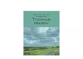 EPUB FREE  The Collected Poems of Thomas Hardy Wordsworth Poetry Library