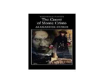 EPUB FREE  The Count of Monte Cristo Wordsworth Classics
