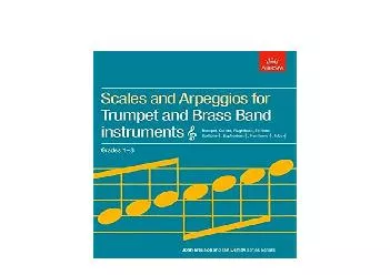 EPUB FREE  Scales and Arpeggios for Trumpet and Brass Band Instruments Treble Clef Grades