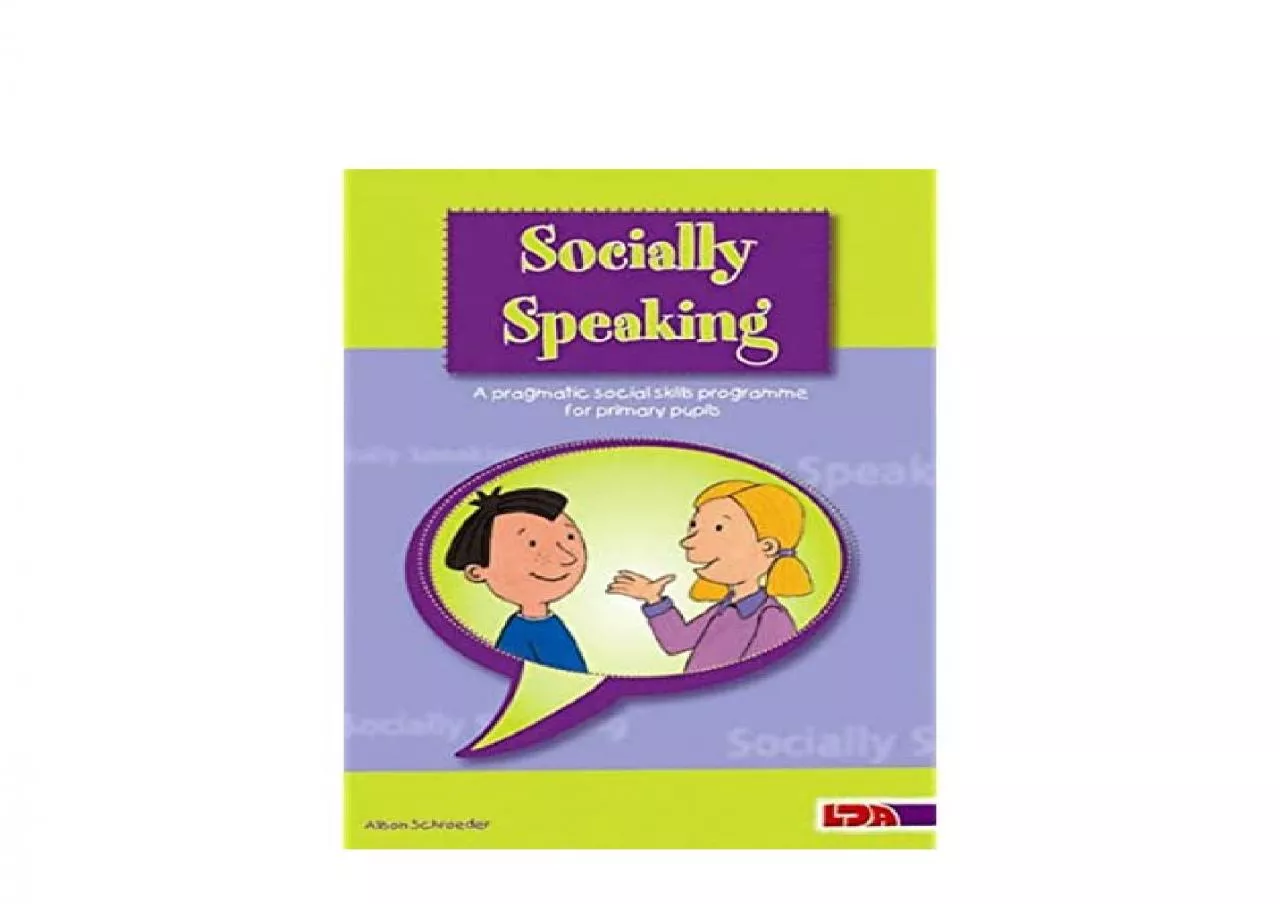 PDF-EPUB FREE Socially Speaking Pragmatic Social Skills Programme for Pupils with Mild to