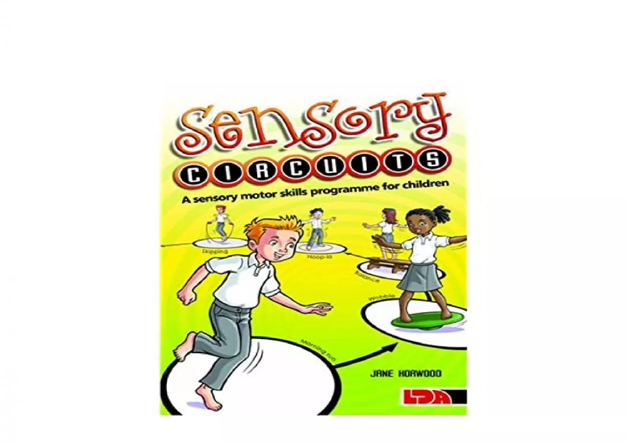 PDF-EPUB FREE Sensory Circuits A Sensory Motor Skills Programme for Children