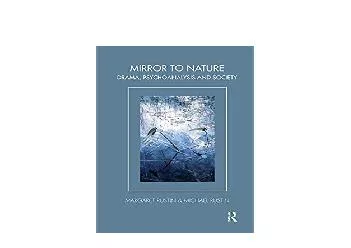 EPUB FREE  Mirror to Nature Drama Psychoanalysis and Society Tavistock Clinic Series