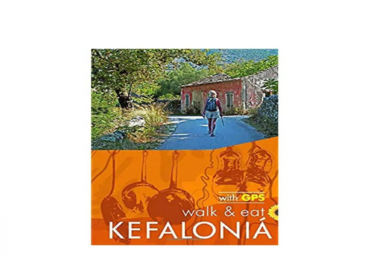 PDF-EPUB FREE Kefalonia walk eat