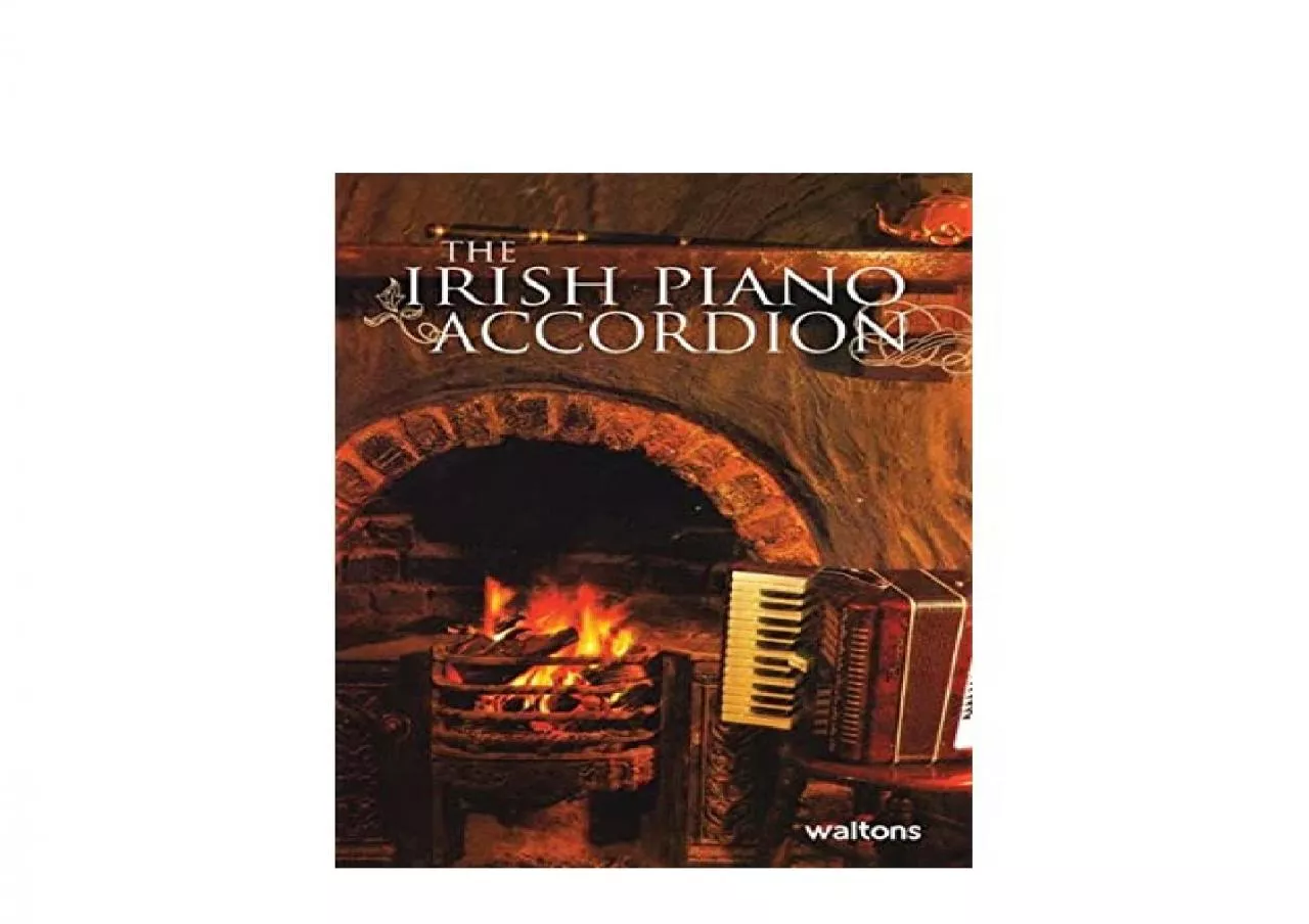 PDF-EPUB FREE The Irish Piano Accordion