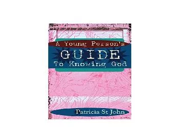 EPUB FREE  A Young Persons Guide to Knowing God