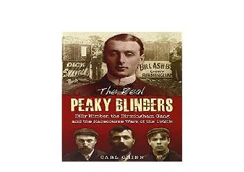 EPUB FREE  The Real Peaky Blinders Billy Kimber the Birmingham Gang and the Racecourse