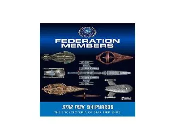 EPUB FREE  Star Trek Shipyards Federation Members