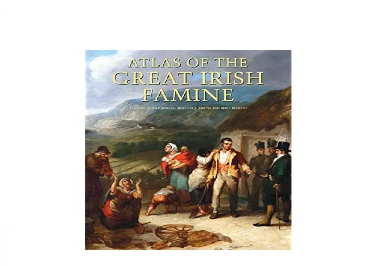 PDF-EPUB FREE Atlas of the Great Irish Famine