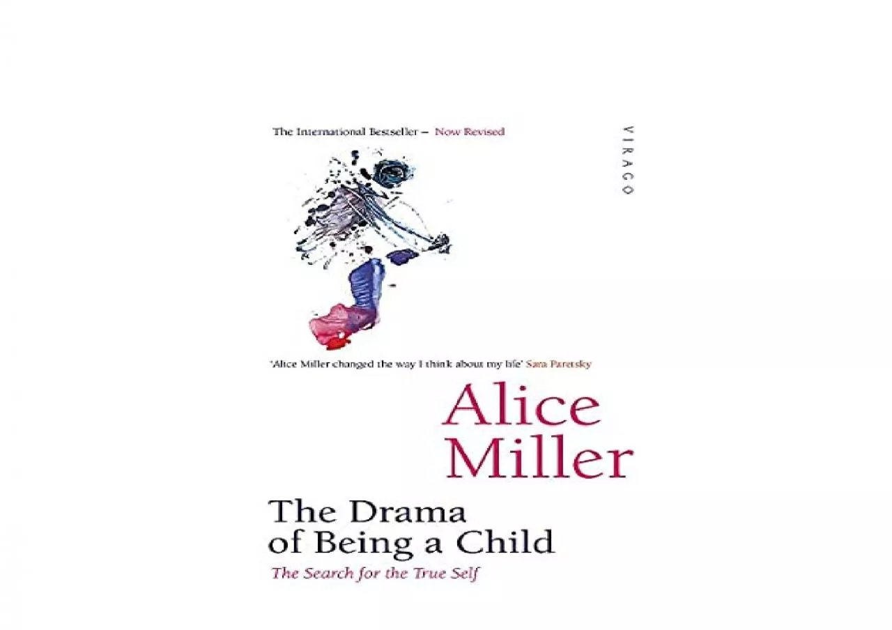 PDF-EPUB FREE The Drama of Being a Child The Search for the True Self