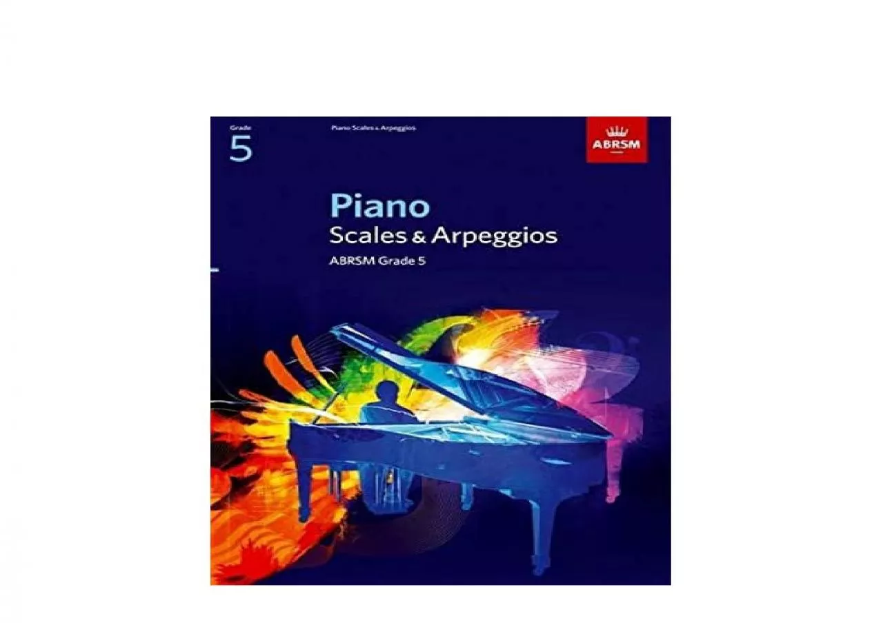 PDF-EPUB FREE Piano Scales Arpeggios Grade 5 ABRSM Scales Arpeggios