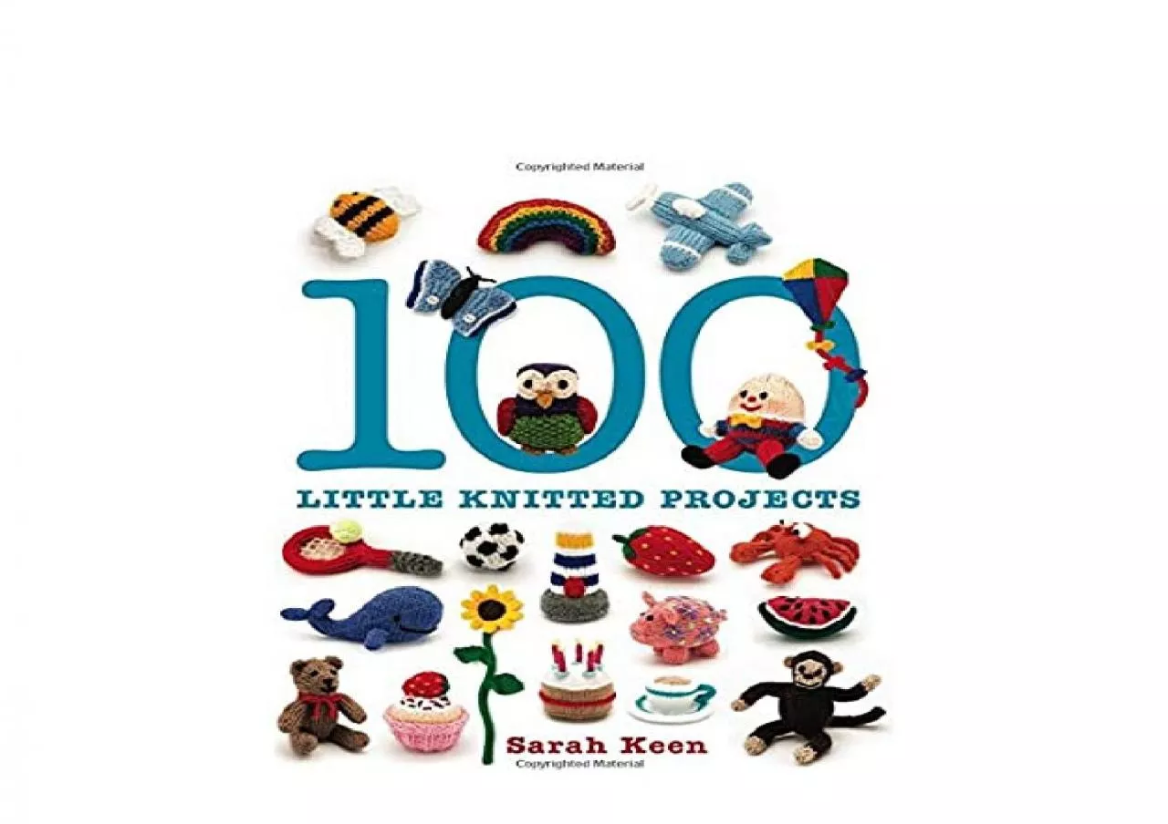 PDF-EPUB FREE 100 Little Knitted Projects